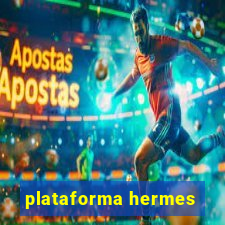 plataforma hermes